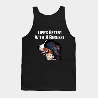 Life's better with a Bernese Tank Top